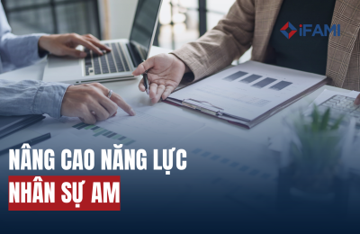 NÂNG CAO NĂNG LỰC NHÂN SỰ AM