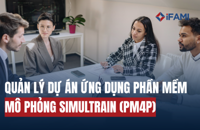 QUẢN LÝ DỰ ÁN ỨNG DỤNG PHẦN MỀM MÔ PHỎNG SIMULTRAIN (PM4P)