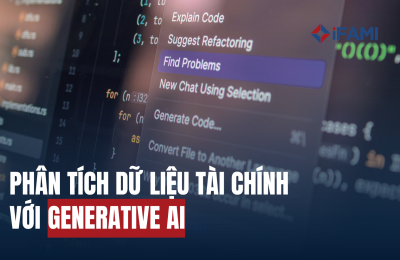 PHÂN TÍCH DỮ LIỆU TÀI CHÍNH THÔNG MINH VỚI GENERATIVE AI